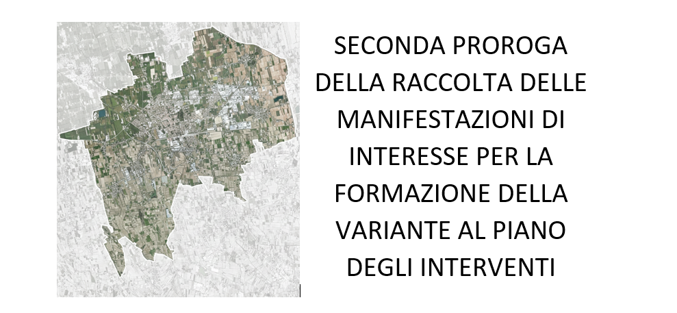 SECONDA PROROGA VARIANTE PIANO DEGLI INTERVENTI